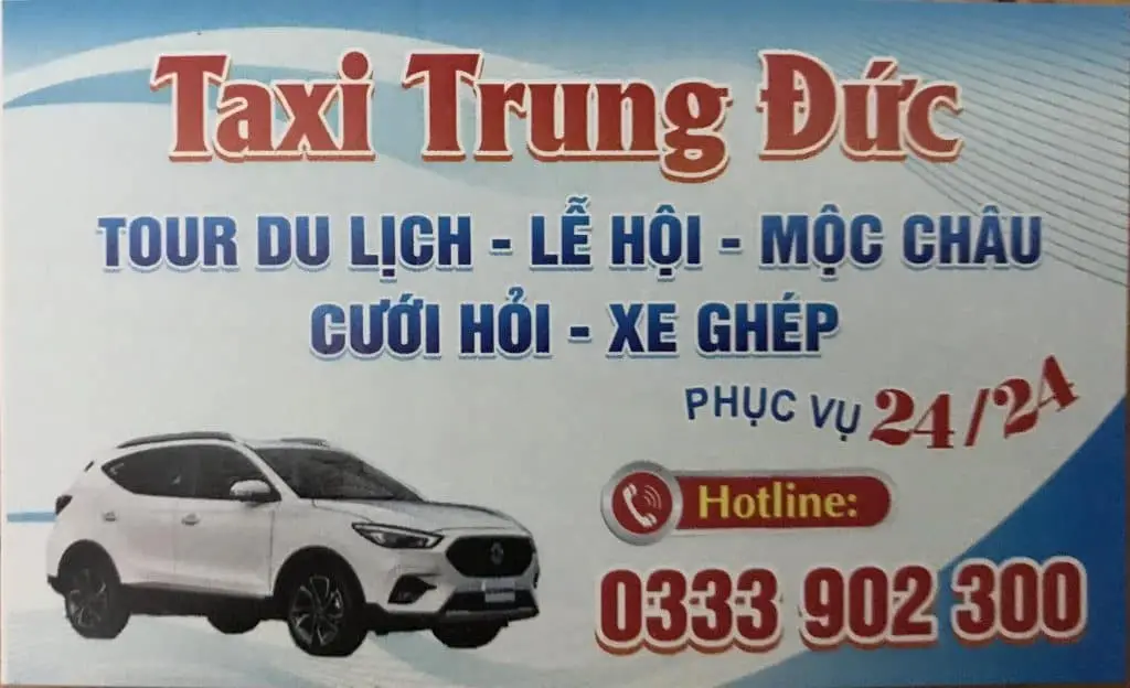 Taxi Mộc Châu - Taxi Trung Đức, dịch vụ đón khách 24/7, xe 4 chỗ tiện lợi, phù hợp đi tour du lịch,.